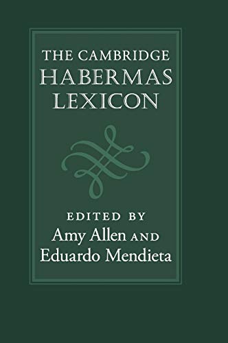 The Cambridge Habermas Lexicon