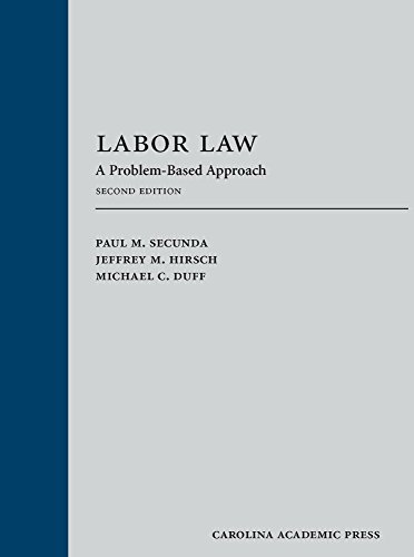 Labor Law: A Problem-Based Approach