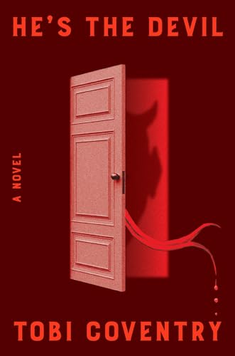 He's the Devil: A Novel