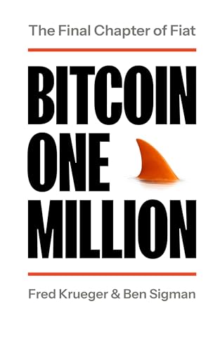 Bitcoin One Million: The Final Chapter of Fiat