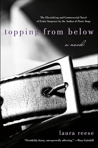 Topping from Below: A Novel