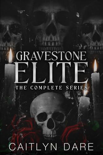 Gravestone Elite: A Dark Bully Romance