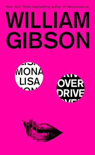 Mona Lisa Overdrive (Sprawl Trilogy Book 3)