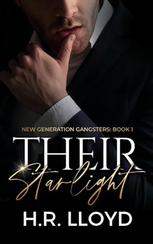 Their Starlight: A Dark Syndicate Romance (New Generation Gangsters Book 1)