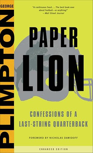Paper Lion: Confessions of a Last-String Quarterback