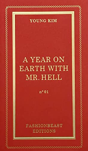 A Year on Earth with Mr. Hell