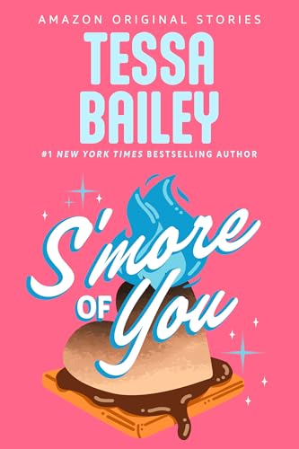S'more of You (Summer Lovin' collection)