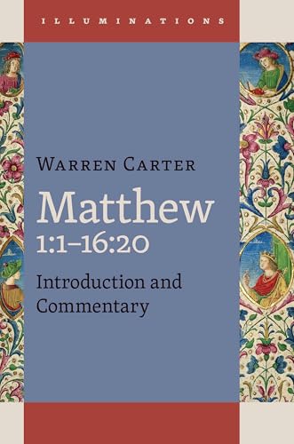 Matthew 1:1–16:20 (Illuminations (ILLUM))