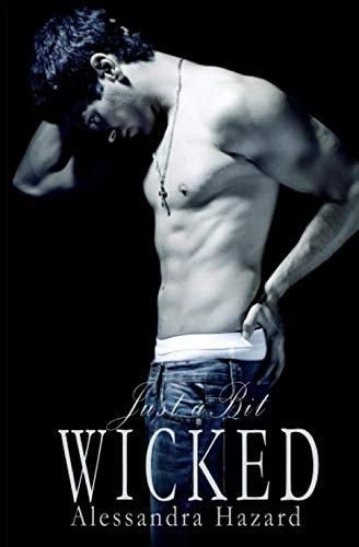 Just a Bit Wicked (Straight Guys)