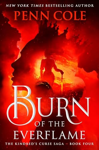 Burn of the Everflame: A Novel