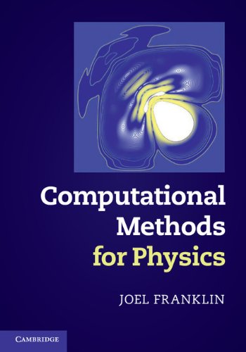 Computational Methods for Physics: All's Well that Ends Well 2ed (The New Cambridge Shakespeare)