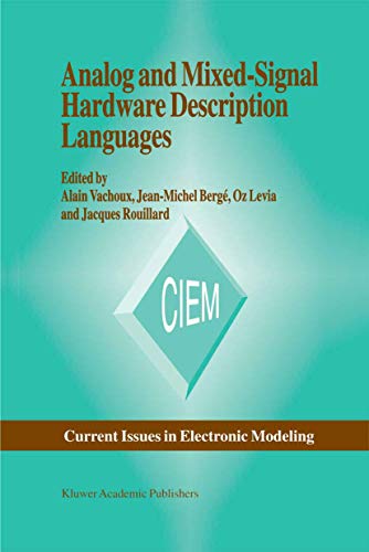 Analog and Mixed-Signal Hardware Description Language (Current Issues in Electronic Modeling, 10)