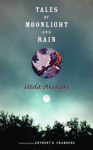 Tales of Moonlight and Rain (Translations from the Asian Classics (Paperback))