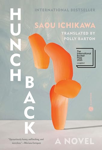 Hunchback: A Novel