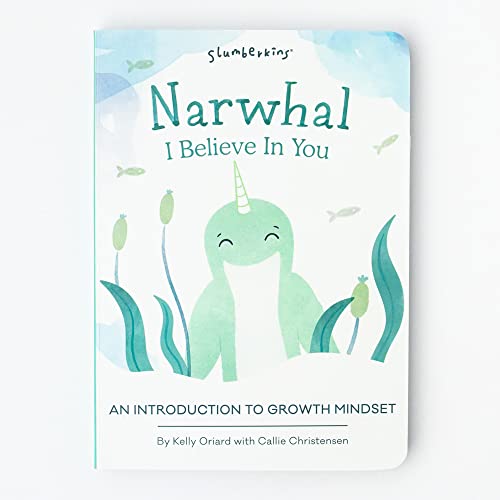 Narwhal, I Believe in You: An Introduction to Growth Mindset