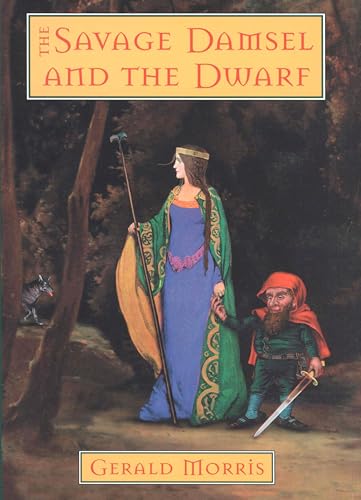The Savage Damsel and the Dwarf (The Squire's Tales Book 3)