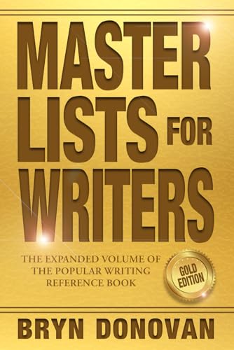 MASTER LISTS FOR WRITERS: GOLD EDITION