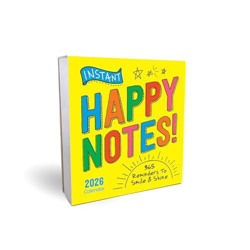 2026 Instant Happy Notes Boxed Calendar: 365 Reminders to Smile and Shine! (Daily Motivational Desk Gift) (Inspire Instant Happiness Calendars & Gifts)