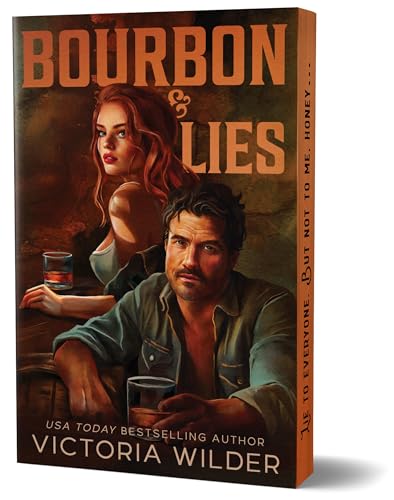 Bourbon & Lies (Deluxe Edition): A Steamy Small-Town Romantic Suspense (The Bourbon Boys, 1)
