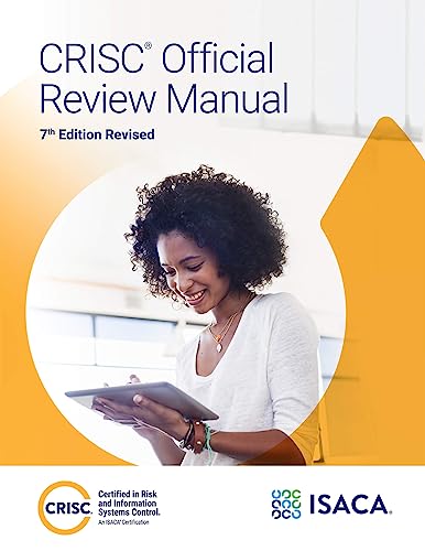 CRISC Official Review Manual, 7th Edition Revised