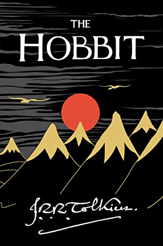 The Hobbit: Tolkien's Classic Epic Fantasy Adventure (Lord of the Rings)