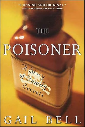 The Poisoner: A Story of Family Secrets