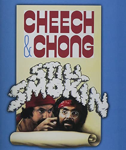 Cheech & Chong Still Smokin