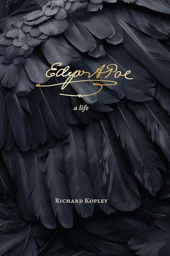 Edgar Allan Poe: A Life