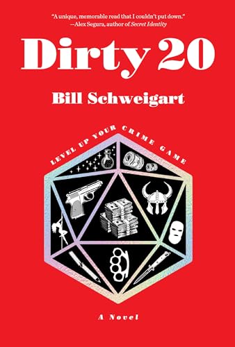 Dirty 20: A Dark Humor Crime Novel