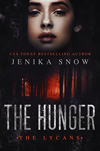 The Hunger (The Lycans, 3)