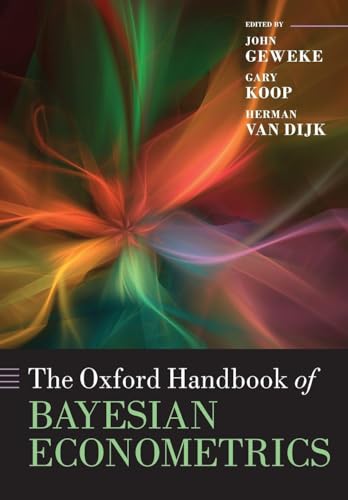 The Oxford Handbook of Bayesian Econometrics