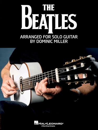 The Beatles: Arranged for Solo Guitar by Dominic Miller
