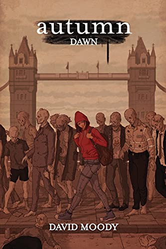 Autumn: Dawn (London Trilogy)