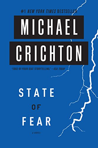 State of Fear: A Gripping Techno-Thriller About Science and Environmental Espionage
