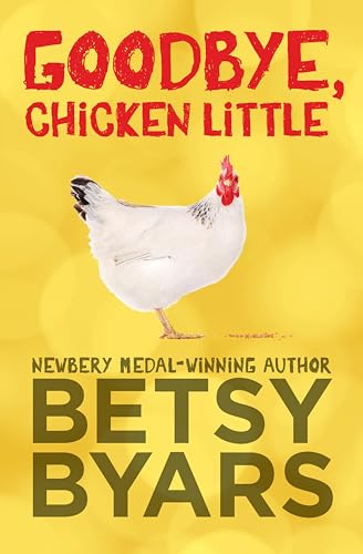 Goodbye, Chicken Little