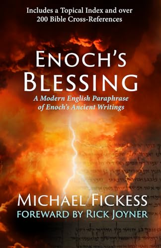 Enoch's Blessing: A Modern English Paraphrase of Enoch's Ancient Writings: Updated