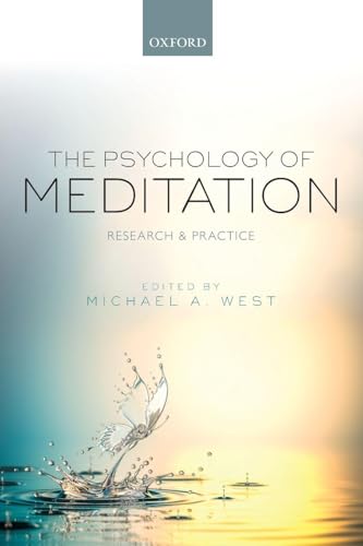 The Psychology of Meditation: Research and Practice