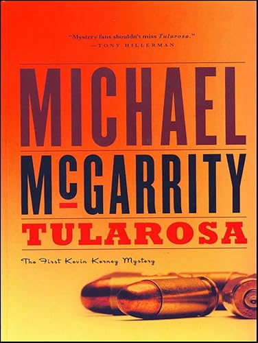 Tularosa: A Kevin Kerney Novel (Kevin Kerney Novels Series Book 1)