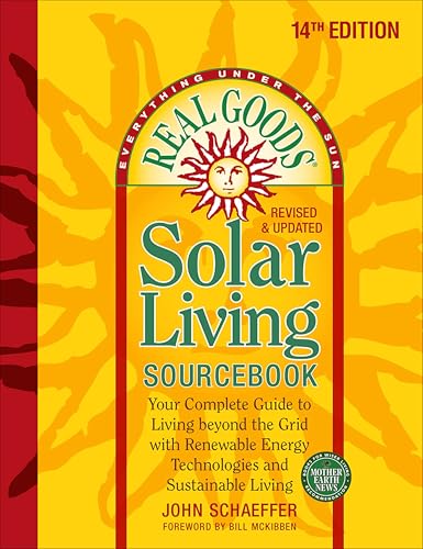 Real Goods Solar Living Sourcebook (Mother Earth News Books for Wiser Living)