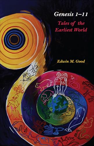 Genesis 1–11: Tales of the Earliest World