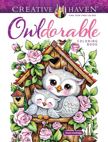 Creative Haven Owldorable Coloring Book: The CUTEST Big-Eyed Birds You've Ever Seen! (Adult Coloring Books: Animals)