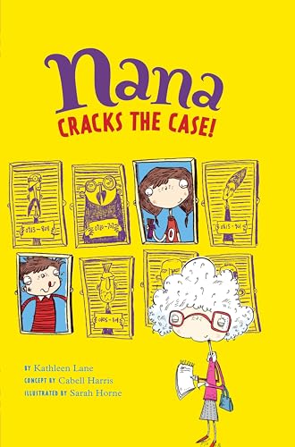 Nana Cracks the Case! (Nana's Adventures)