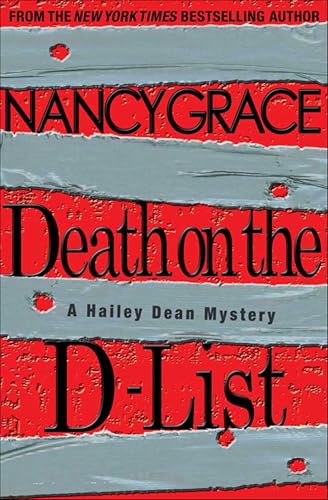 Death on the D-List (Hailey Dean Book 2)