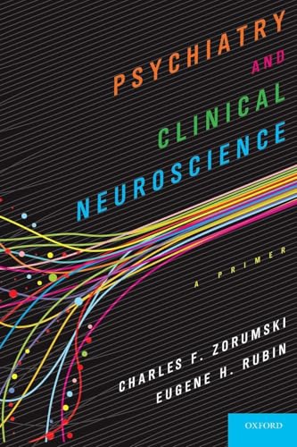 Psychiatry and Clinical Neuroscience: A Primer