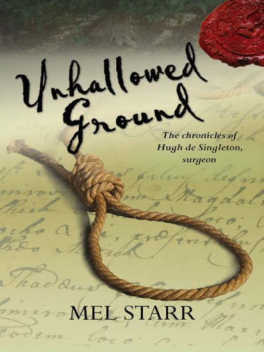 Unhallowed Ground (Hugh De Singleton’s Chronicles Book 4)