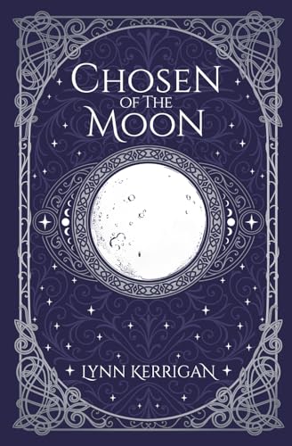 Chosen of the Moon (The Cullachian)