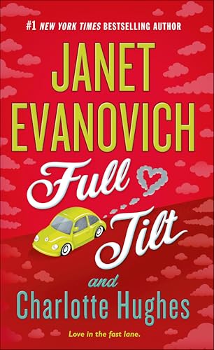 Full Tilt: A Novel (Janet Evanovich Book 2)