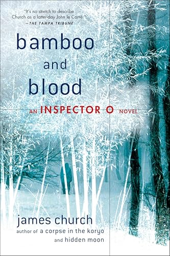 Bamboo and Blood (Inspector O Novels Book 3)