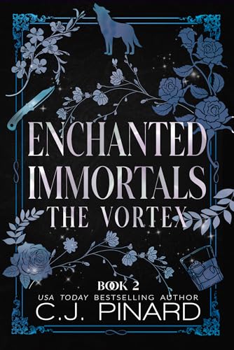 Enchanted Immortals 2: The Vortex