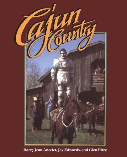 Cajun Country (Folklife in the South Series)